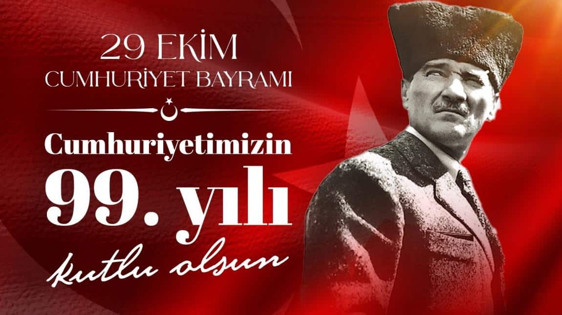 29 Ekim 1923 Cumhuriyet Bayramınız Kutlu Olsun